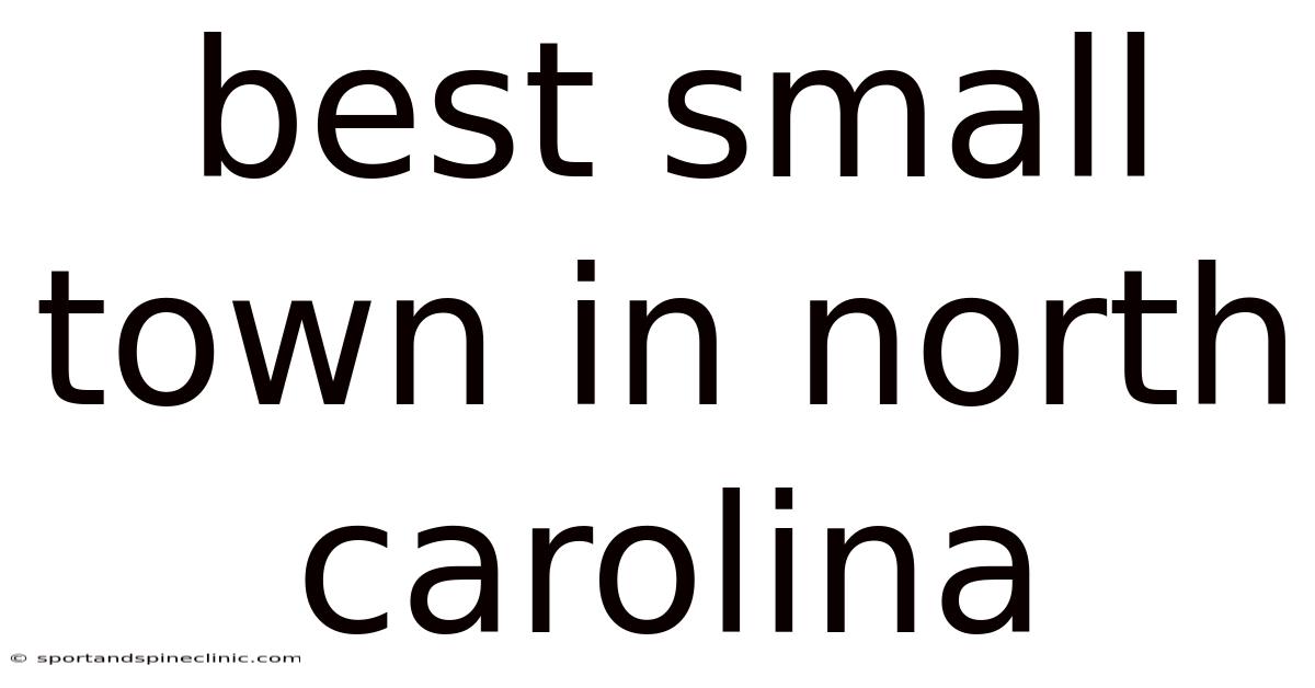 Best Small Town In North Carolina