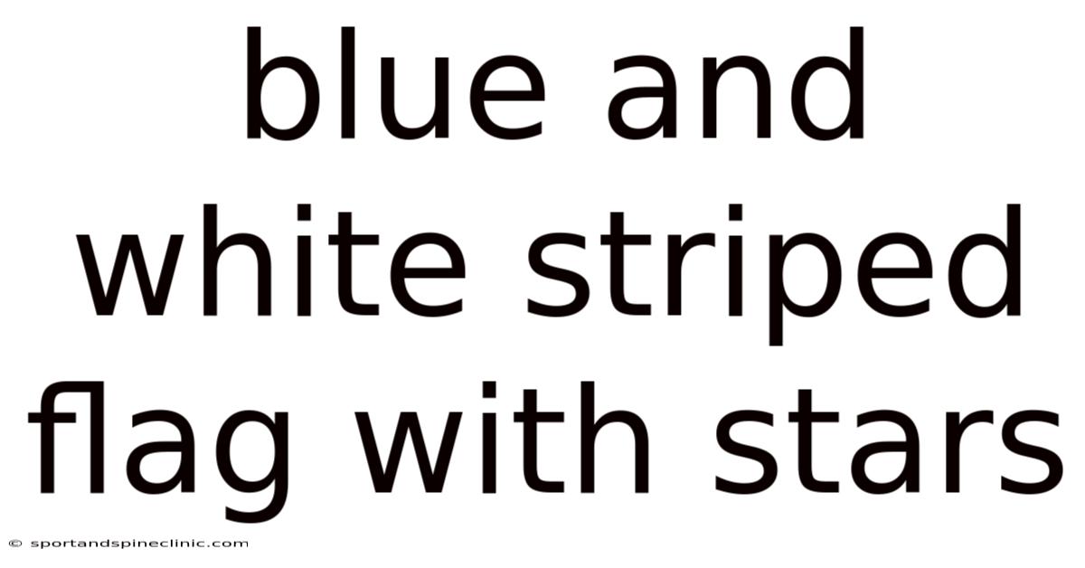 Blue And White Striped Flag With Stars