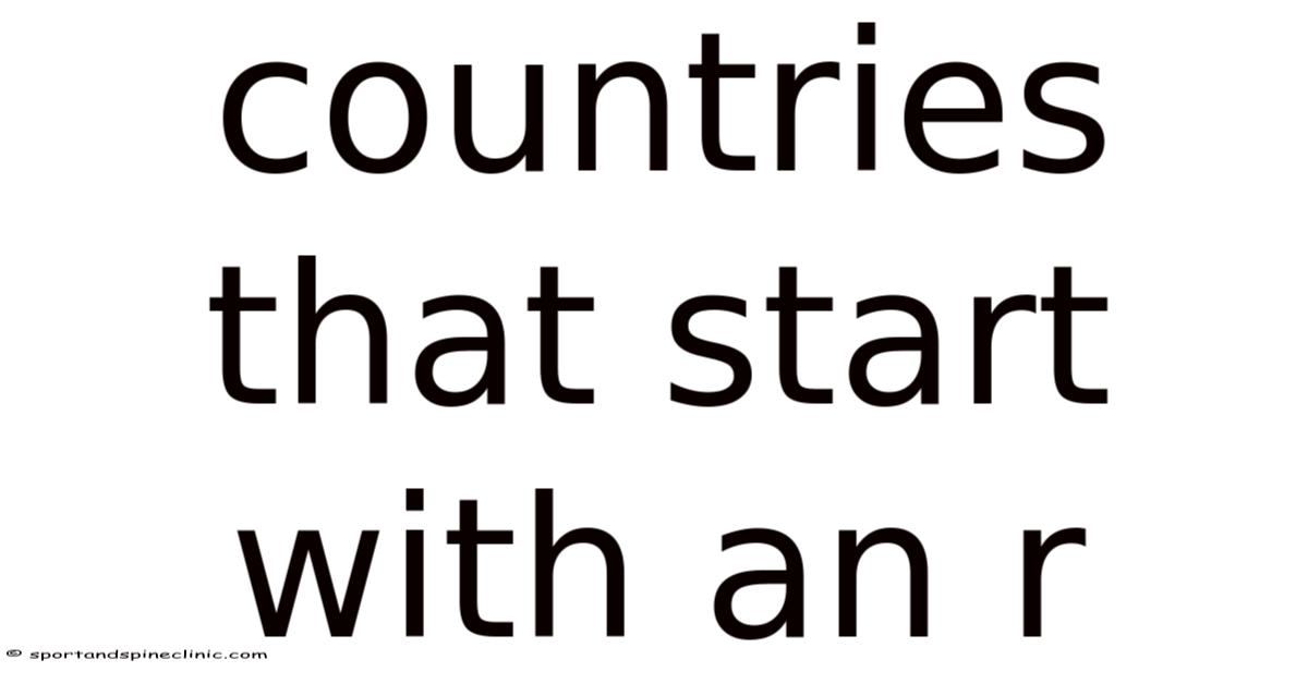 Countries That Start With An R