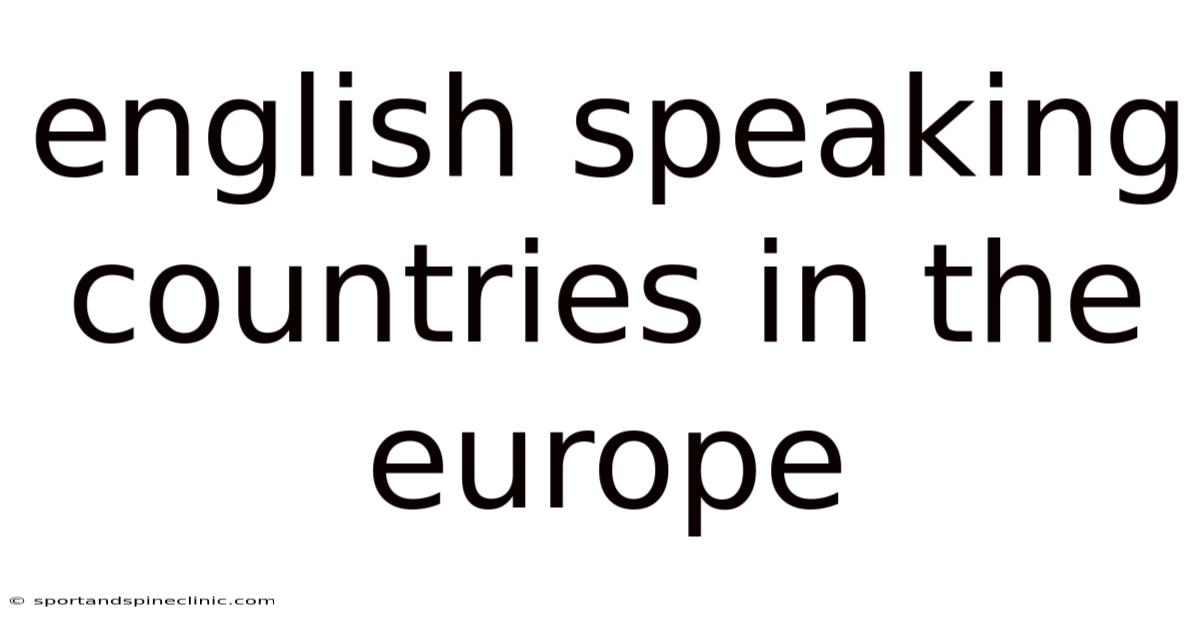 English Speaking Countries In The Europe