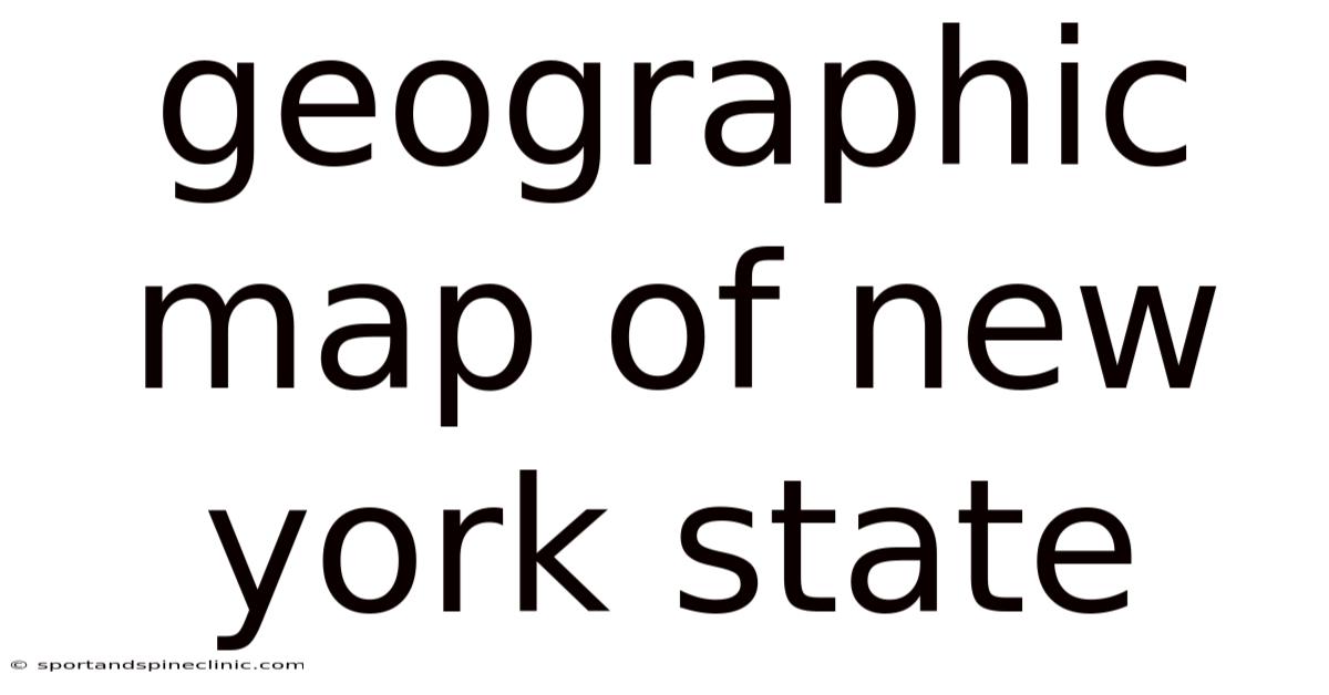 Geographic Map Of New York State