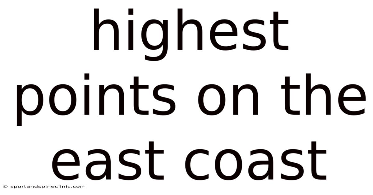 Highest Points On The East Coast