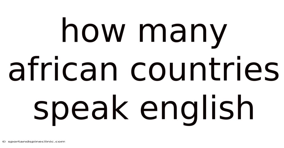 How Many African Countries Speak English