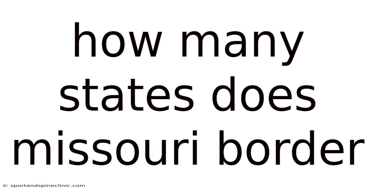 How Many States Does Missouri Border