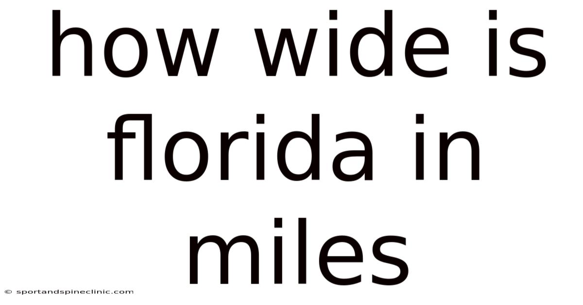 How Wide Is Florida In Miles