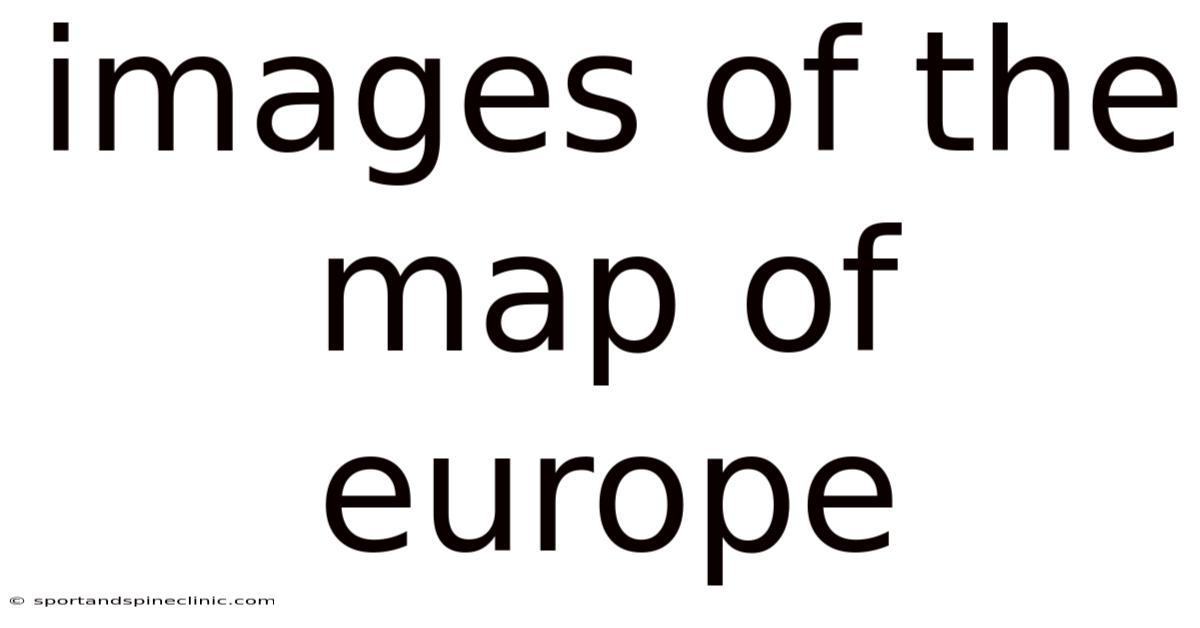 Images Of The Map Of Europe