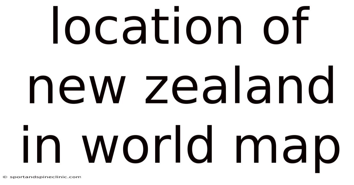 Location Of New Zealand In World Map