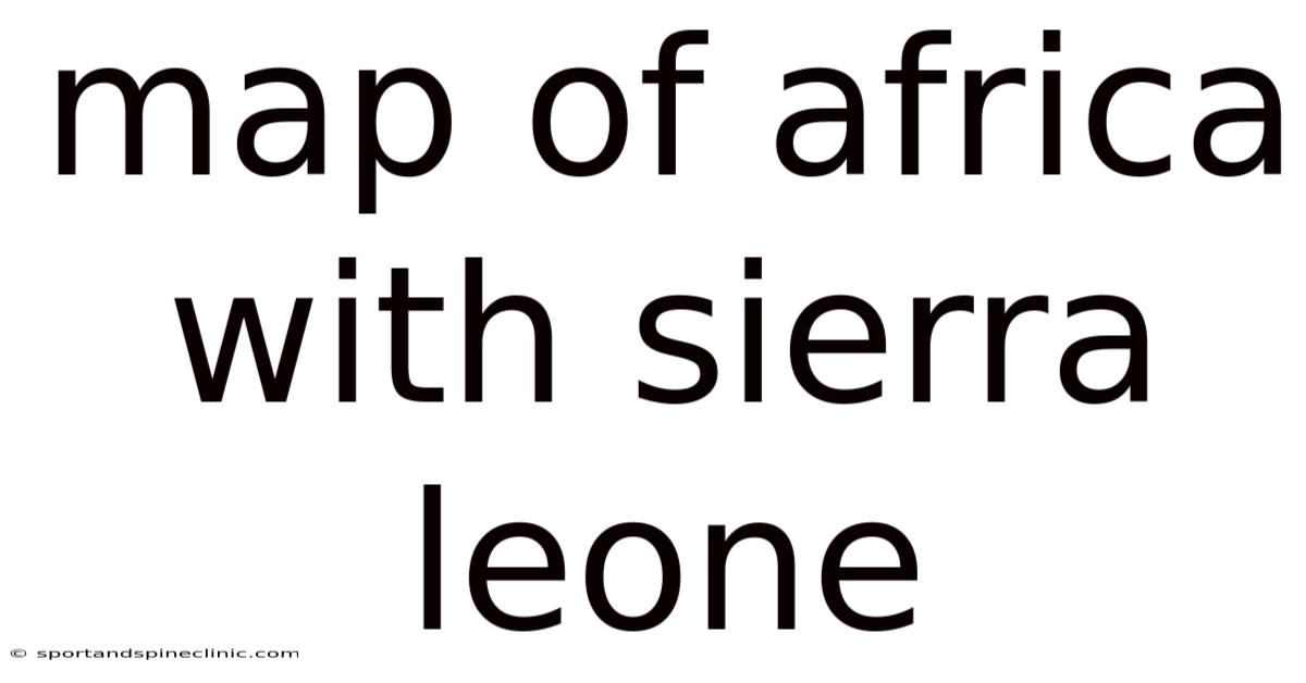 Map Of Africa With Sierra Leone
