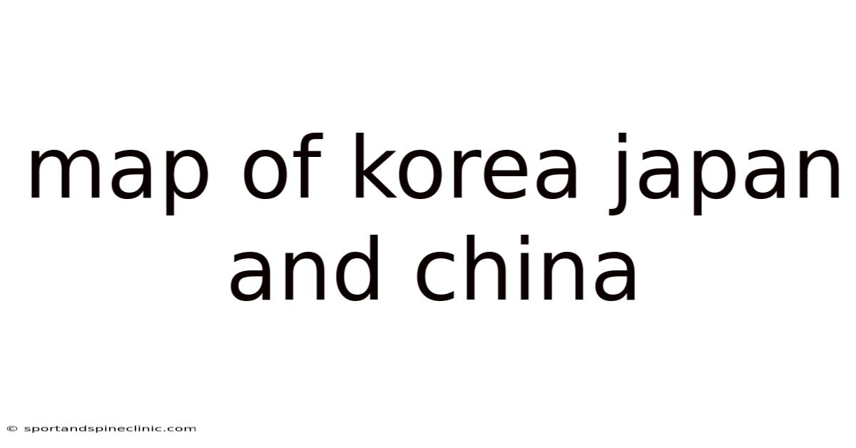 Map Of Korea Japan And China