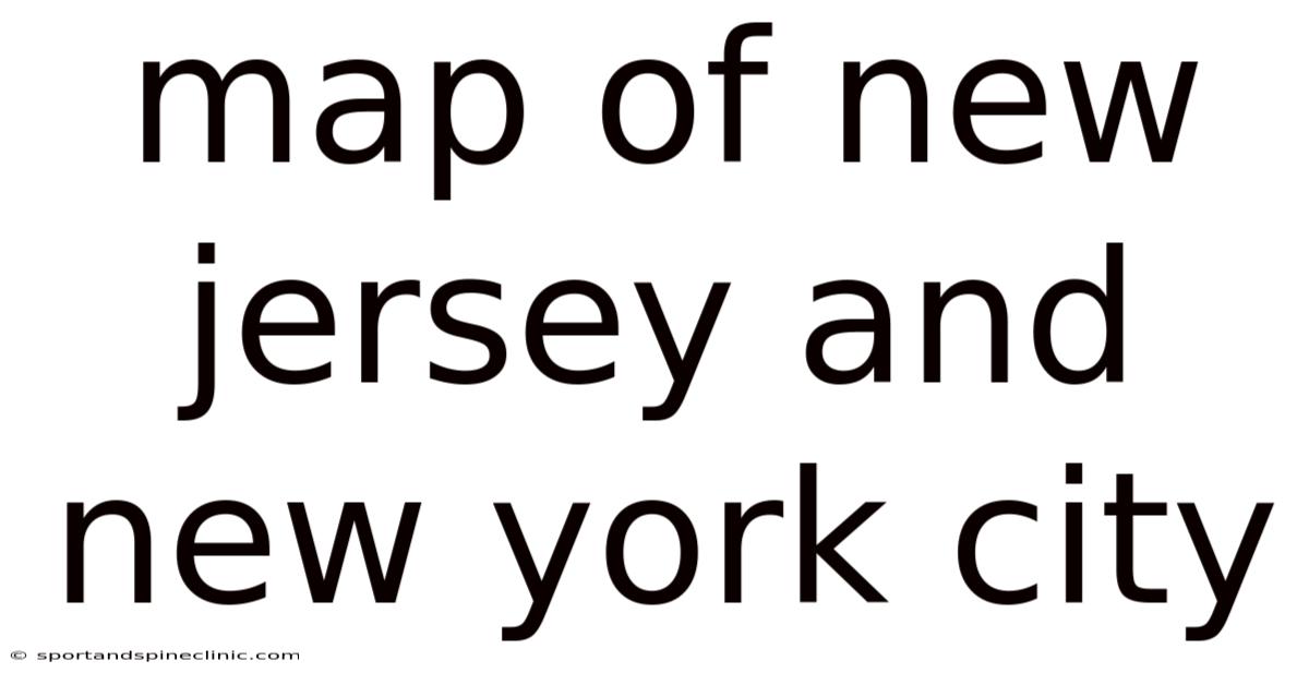 Map Of New Jersey And New York City