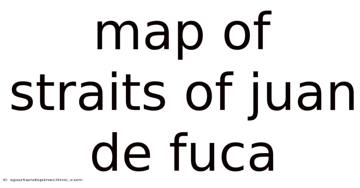 Map Of Straits Of Juan De Fuca