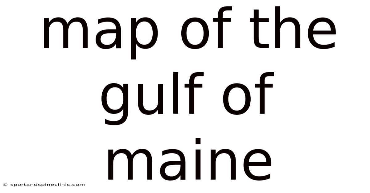 Map Of The Gulf Of Maine