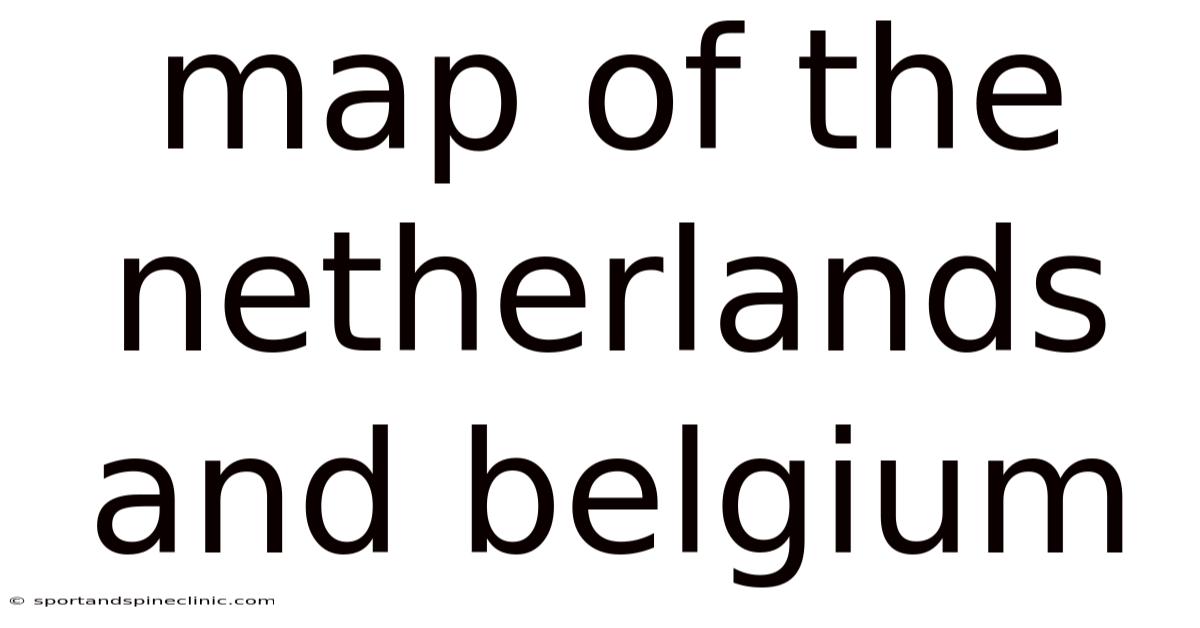 Map Of The Netherlands And Belgium