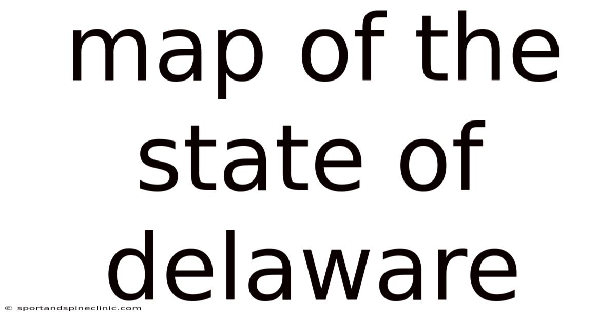 Map Of The State Of Delaware