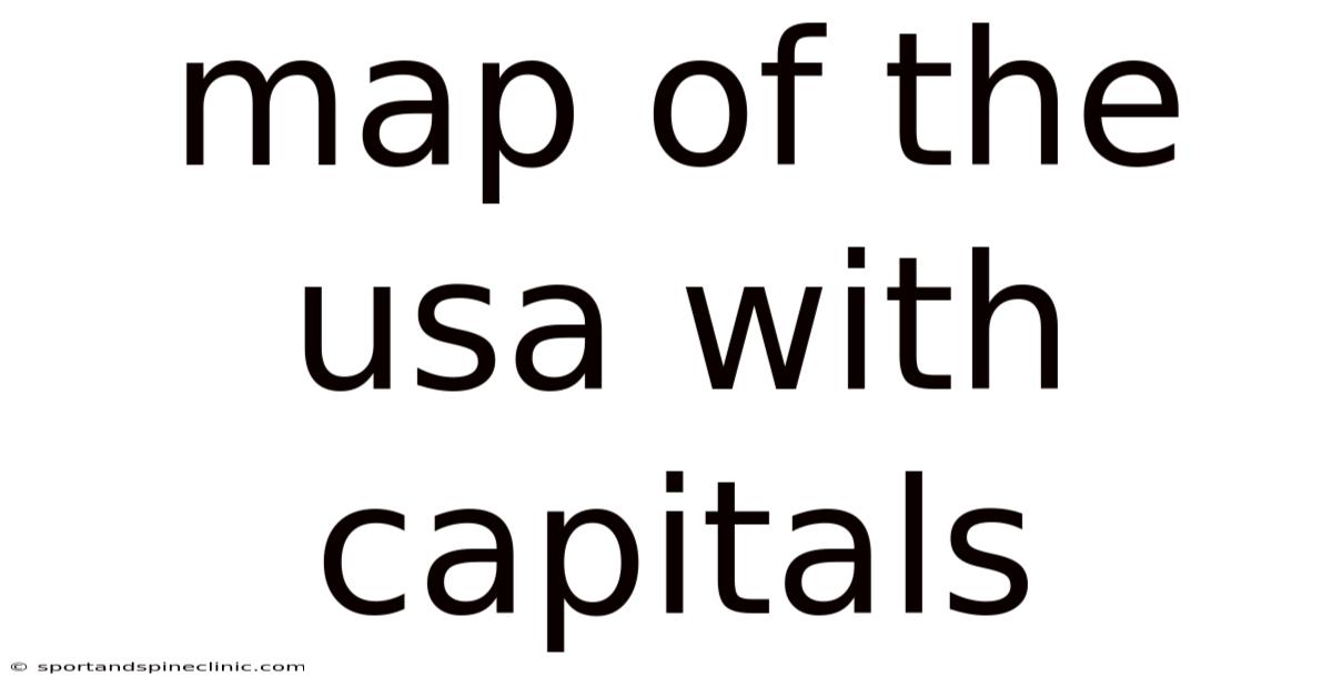 Map Of The Usa With Capitals