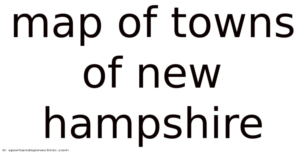 Map Of Towns Of New Hampshire