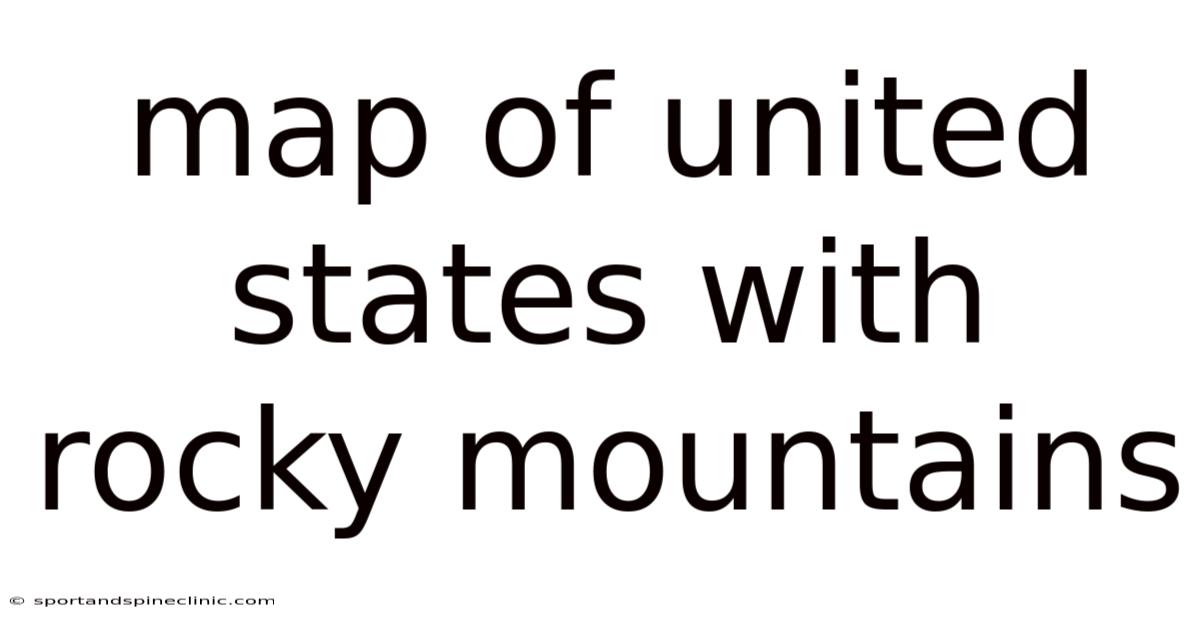 Map Of United States With Rocky Mountains