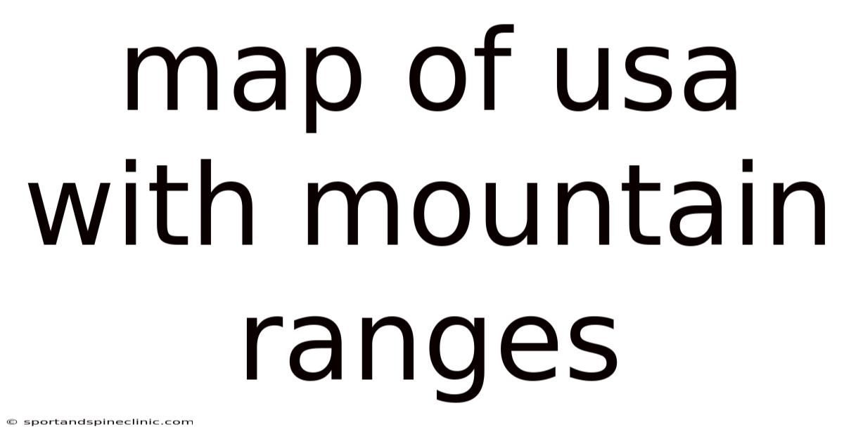 Map Of Usa With Mountain Ranges