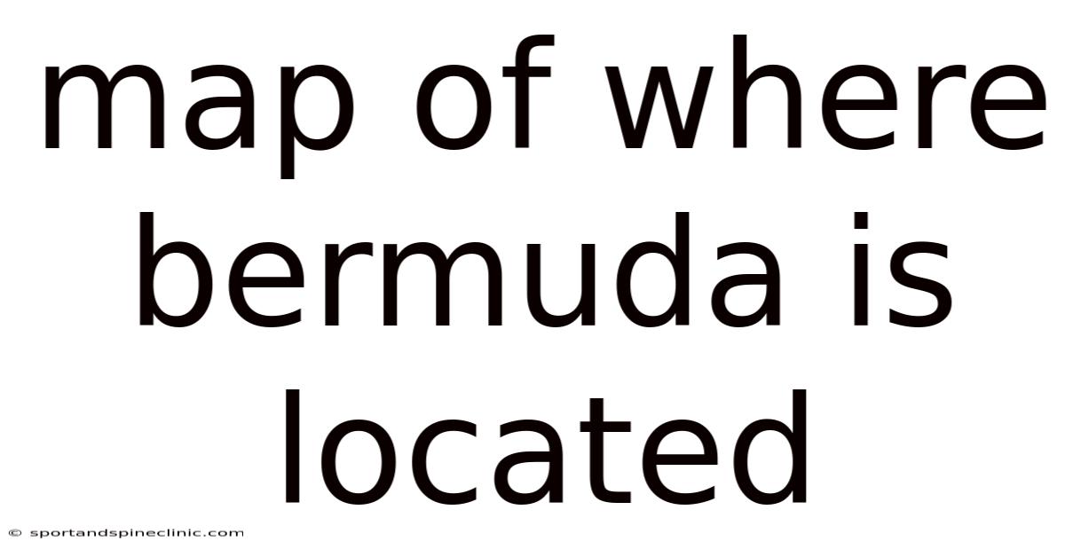Map Of Where Bermuda Is Located
