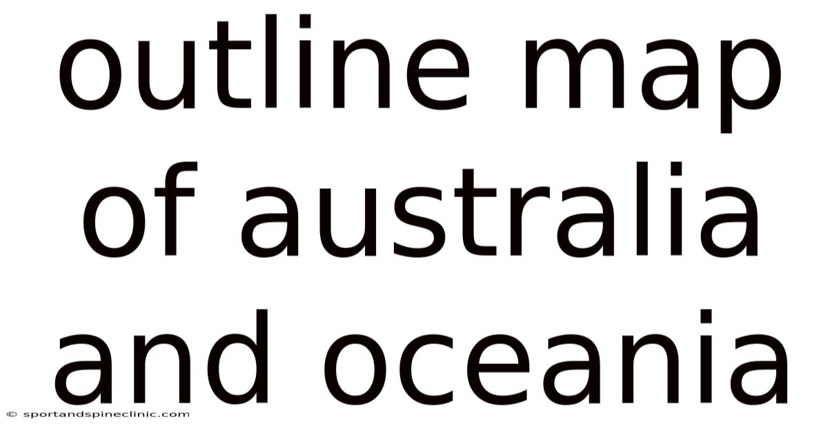 Outline Map Of Australia And Oceania