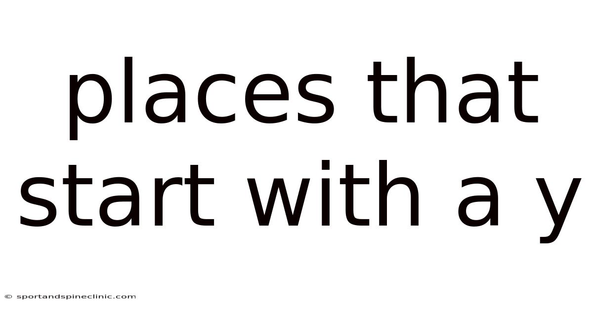 Places That Start With A Y