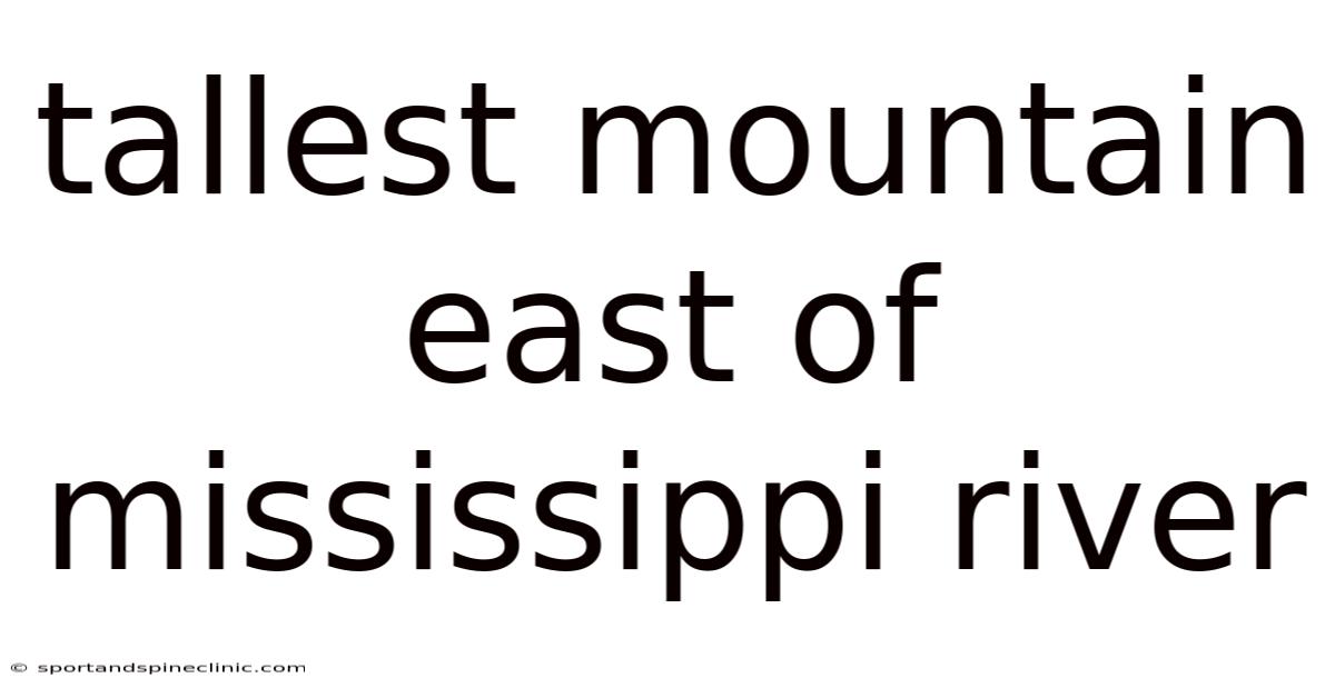 Tallest Mountain East Of Mississippi River