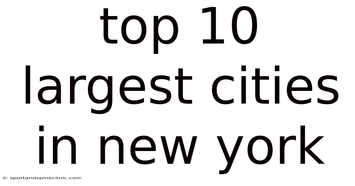 Top 10 Largest Cities In New York
