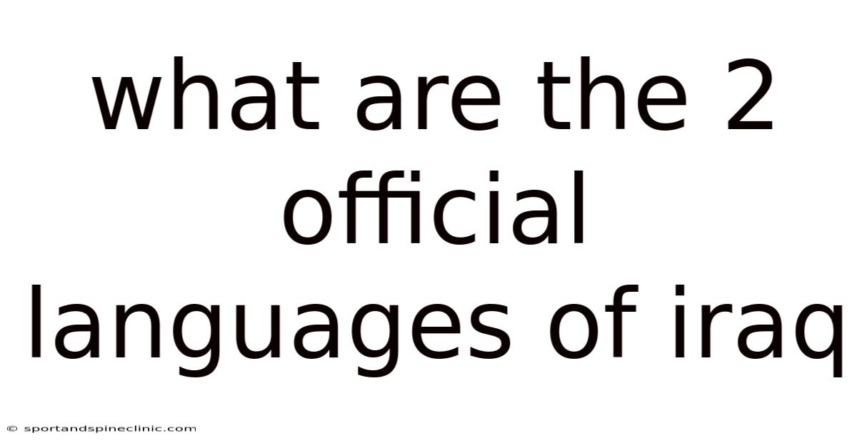 What Are The 2 Official Languages Of Iraq