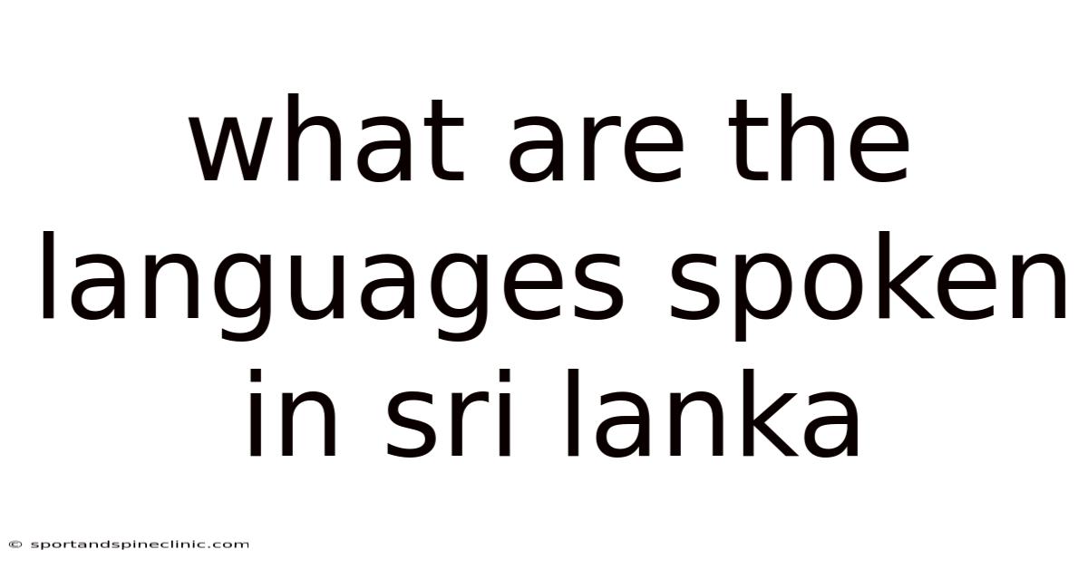 What Are The Languages Spoken In Sri Lanka
