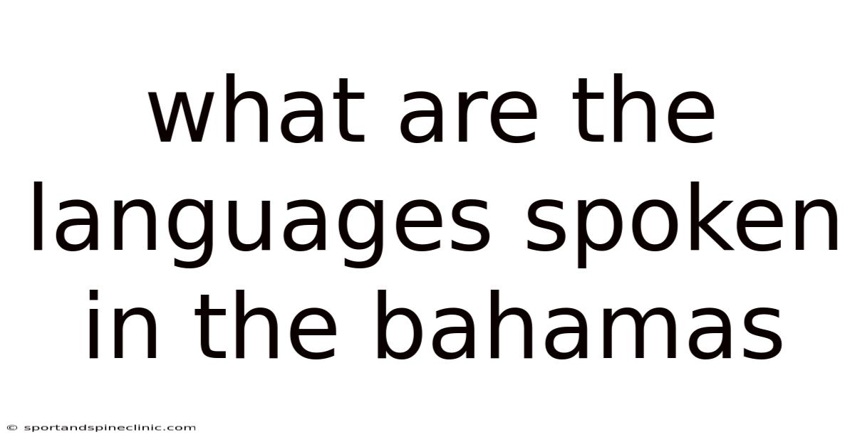 What Are The Languages Spoken In The Bahamas