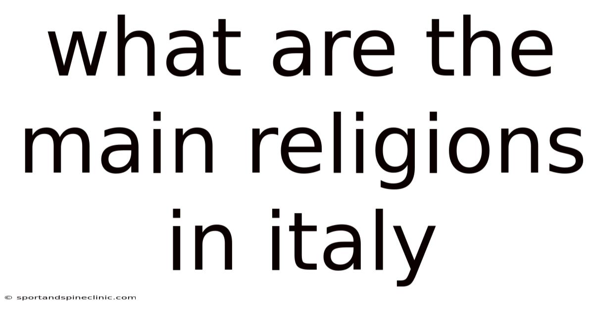 What Are The Main Religions In Italy
