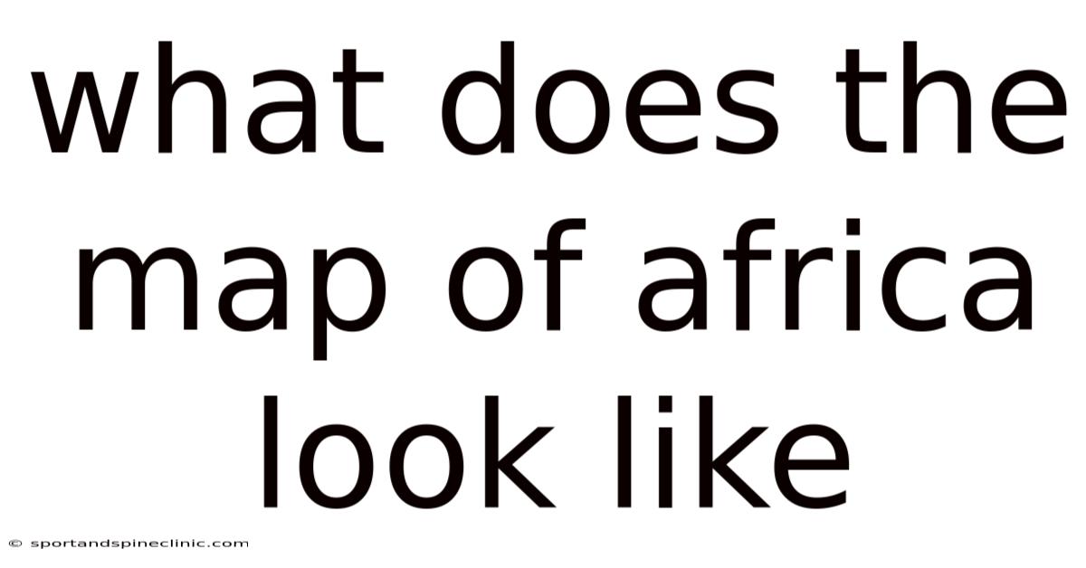 What Does The Map Of Africa Look Like