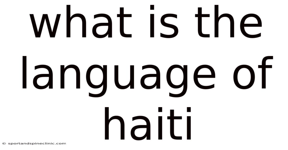 What Is The Language Of Haiti