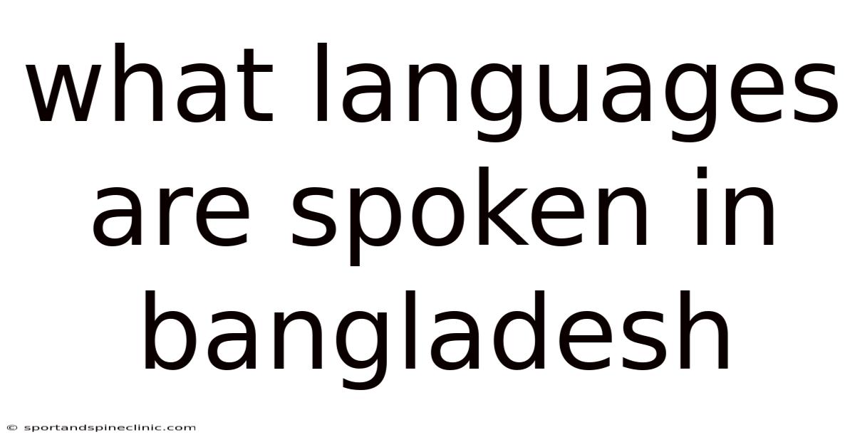 What Languages Are Spoken In Bangladesh
