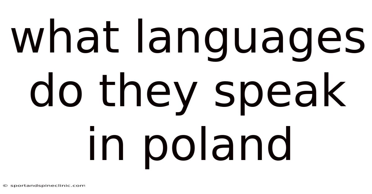 What Languages Do They Speak In Poland
