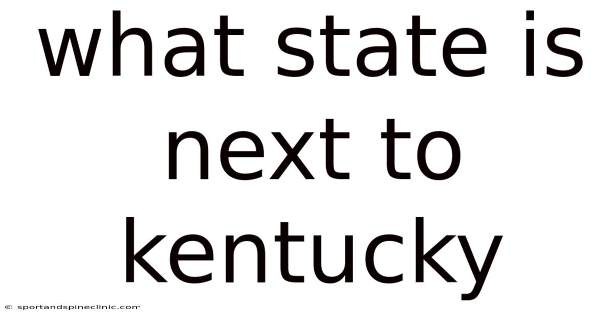 What State Is Next To Kentucky