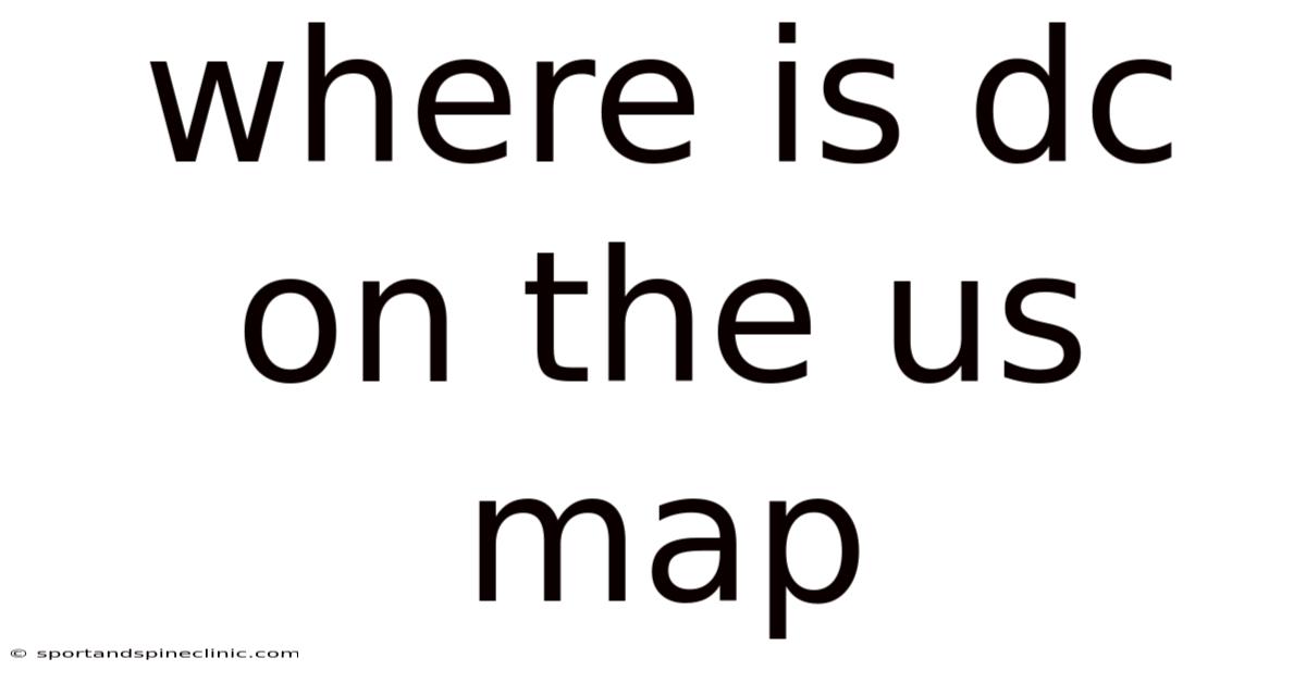 Where Is Dc On The Us Map
