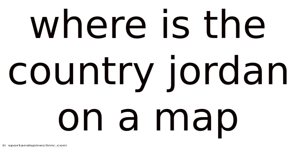 Where Is The Country Jordan On A Map